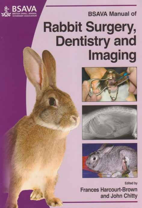 BSAVA Manual of rabbit surgery, dentistry and imaging