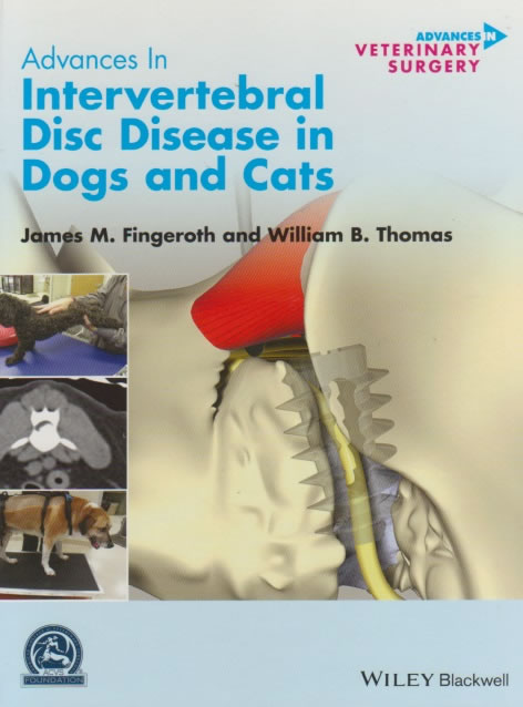 Advances in intervertebral disc disease in dogs and cats