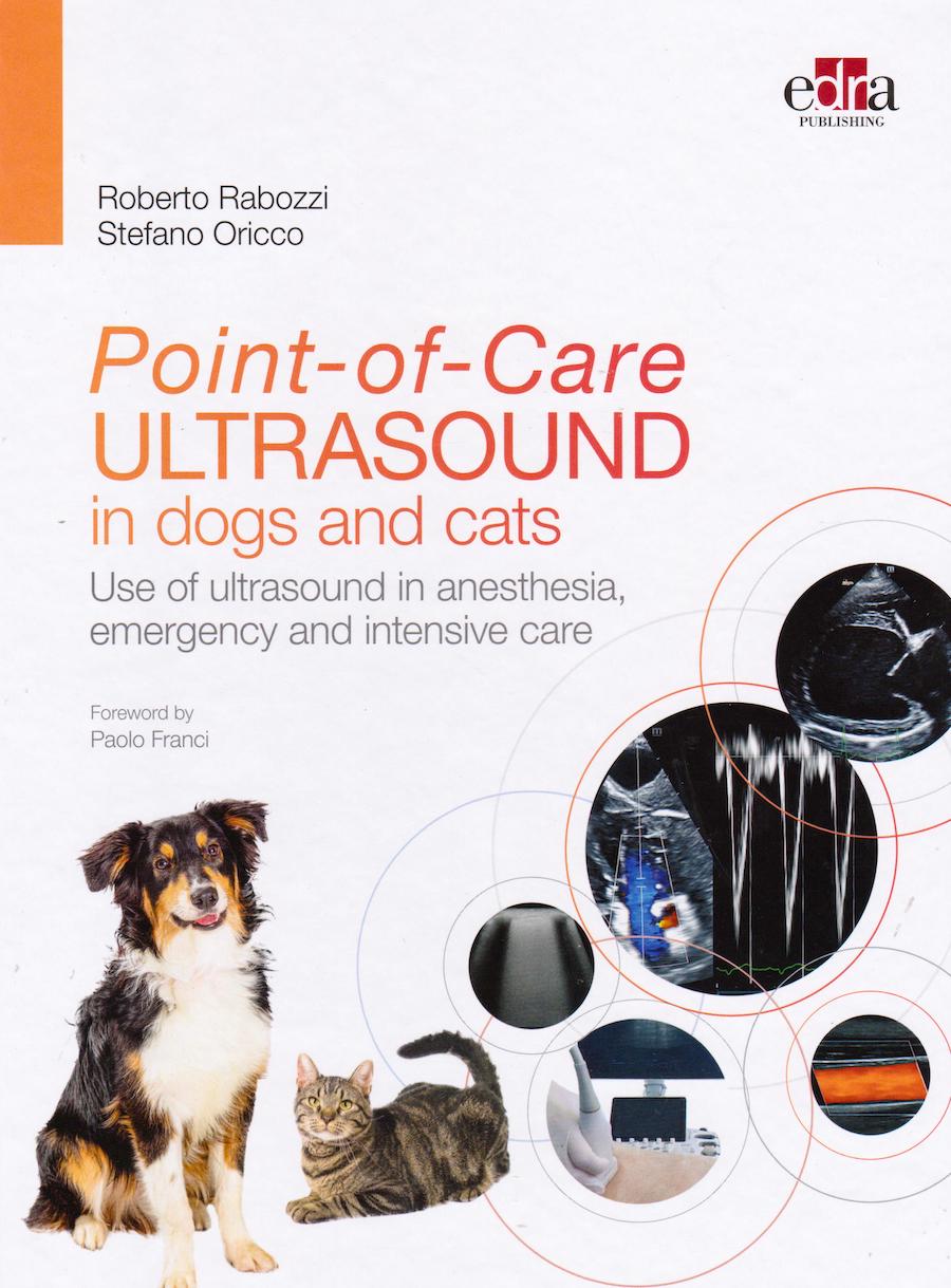 Point-of-Care ultrasound in dogs and cats - Use of ultranound in anesthesia, emergency and intensive care