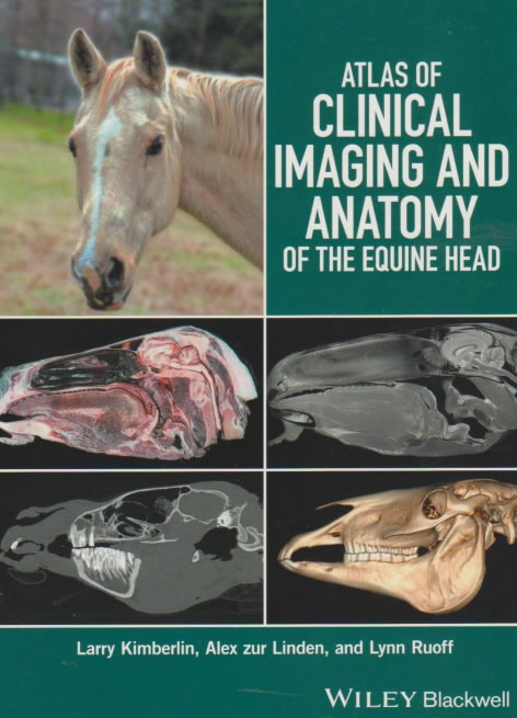 Atlas of clinical imaging and anatomy of the equine head