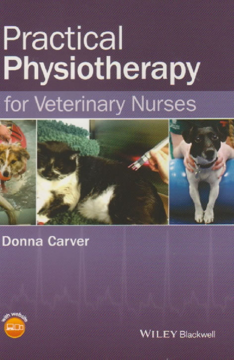 Practical physiotherapy for veterinary nurses