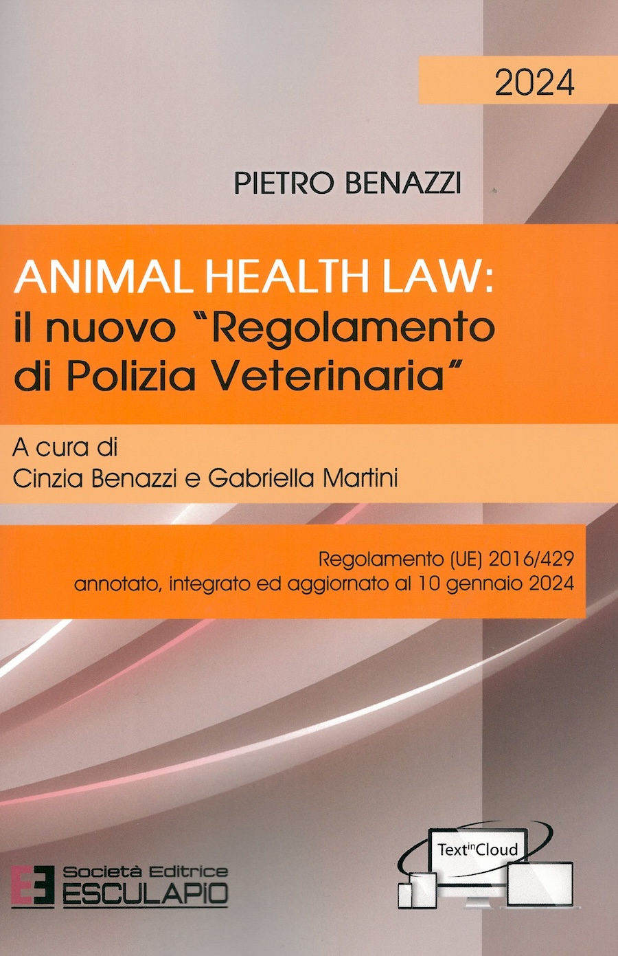 Animal Healt Law: il nuovo "Regolamento di polizia veterinaria"
