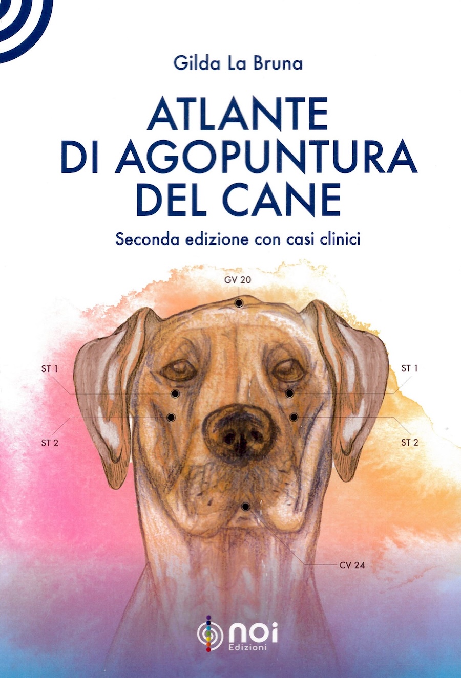 Atlante di agopuntura del cane con casi clinici