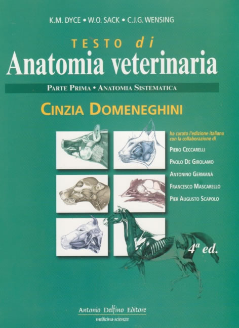 Testo di anatomia veterinaria-Parte prima_Anatomia Sistematica
