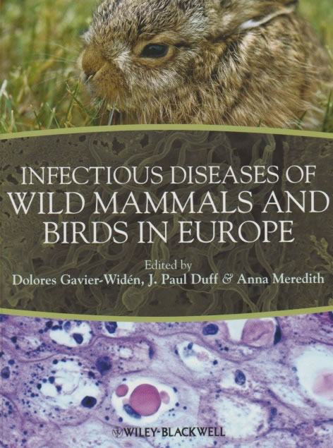 Infectious diseases of wild mammals and birds in europe