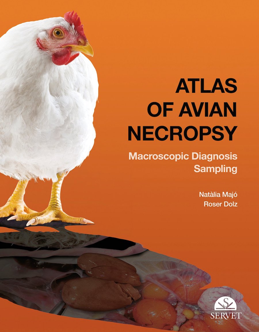 Atlas of avian necropsy - Macroscopic Diagnosis - Sampling