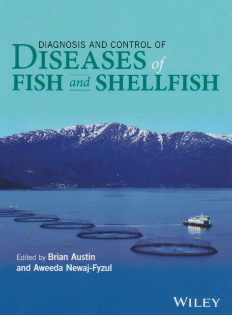 Diagnosis and control of diseases of fish and shellfish