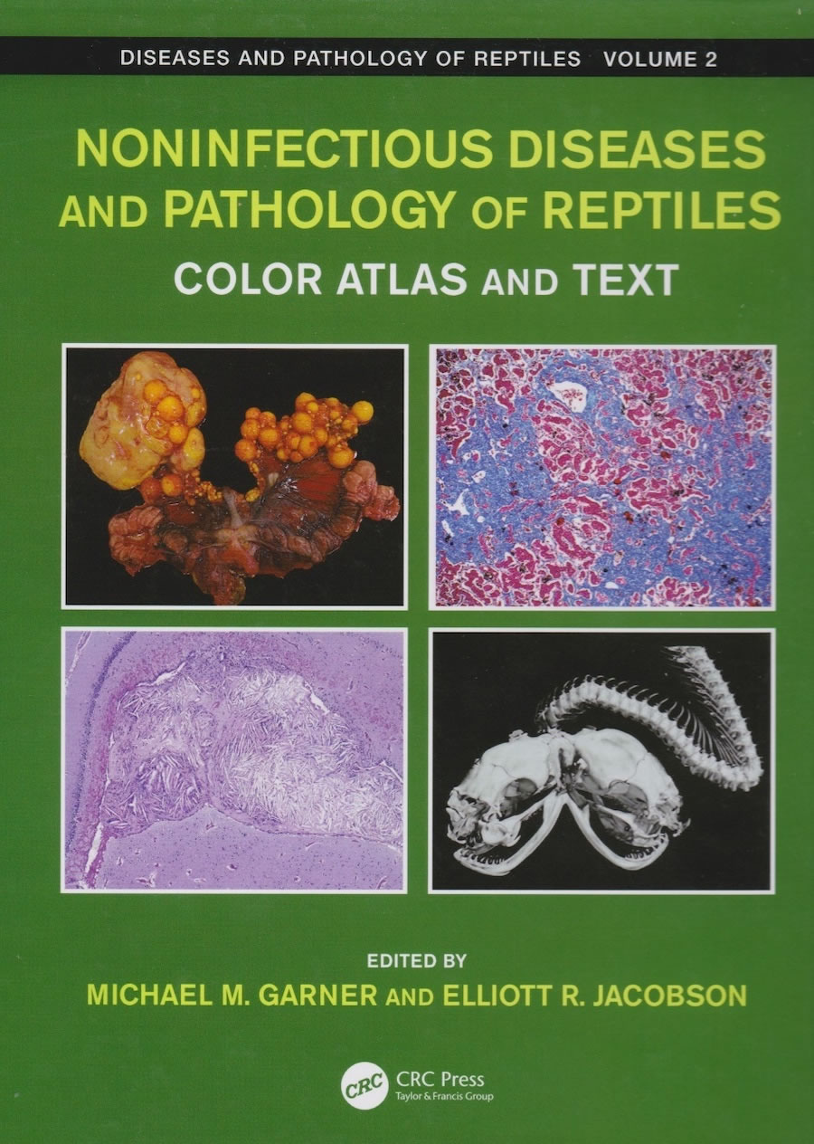 GARNER-JACOBSON - Noninfectious diseases and pathology of reptiles