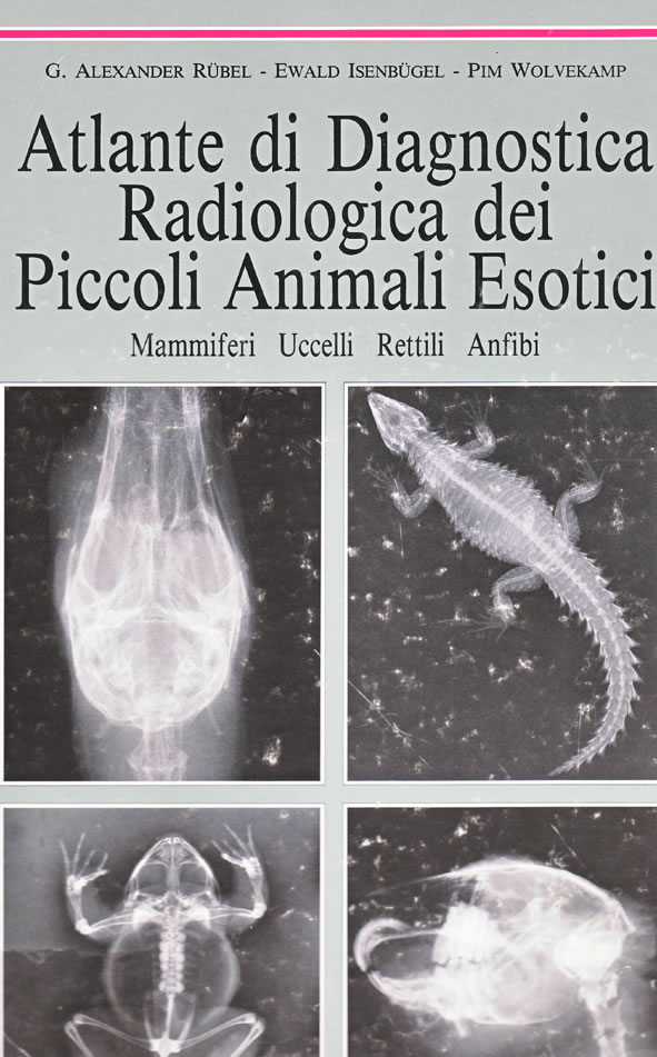 Atlante di diagnostica radiologica dei piccoli animali