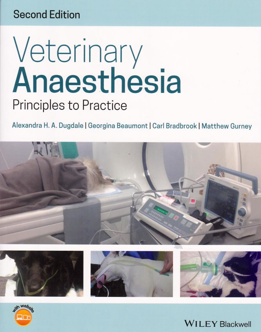 Veterinary Anesthesia. Principles and Practice