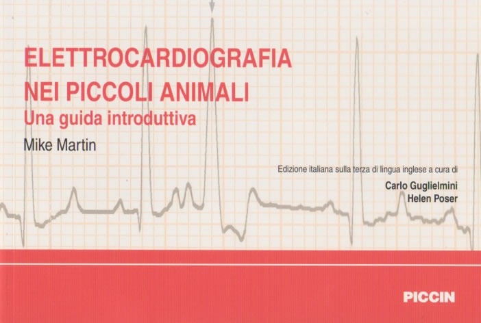 Elettrocardiografia nei piccoli animali - Una guida introduttiva