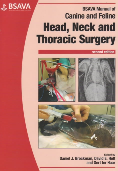 BSAVA Manual of canine and feline head, neck and thoracic surgery