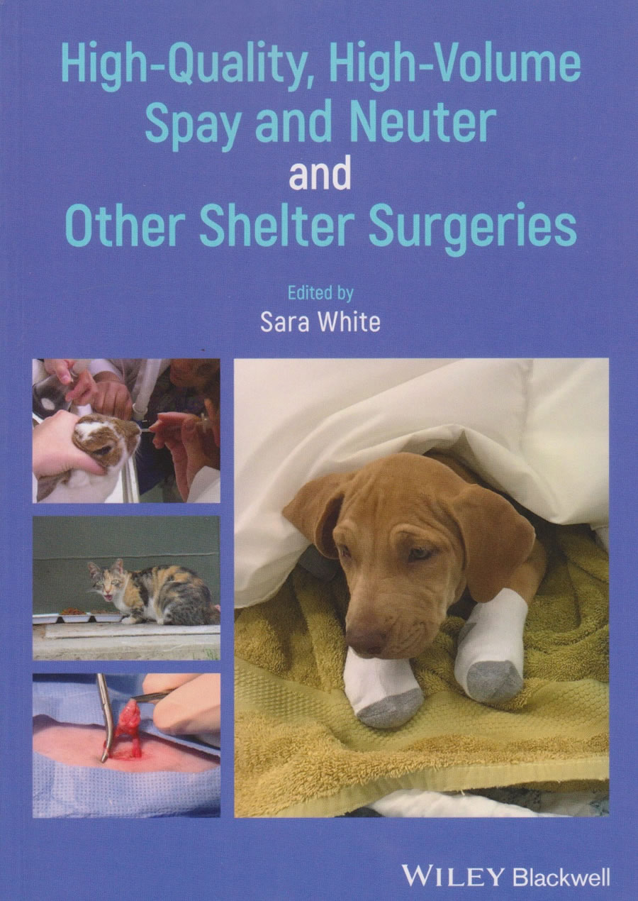 High-quality, high-volume spay and neuter and other shelter surgeries