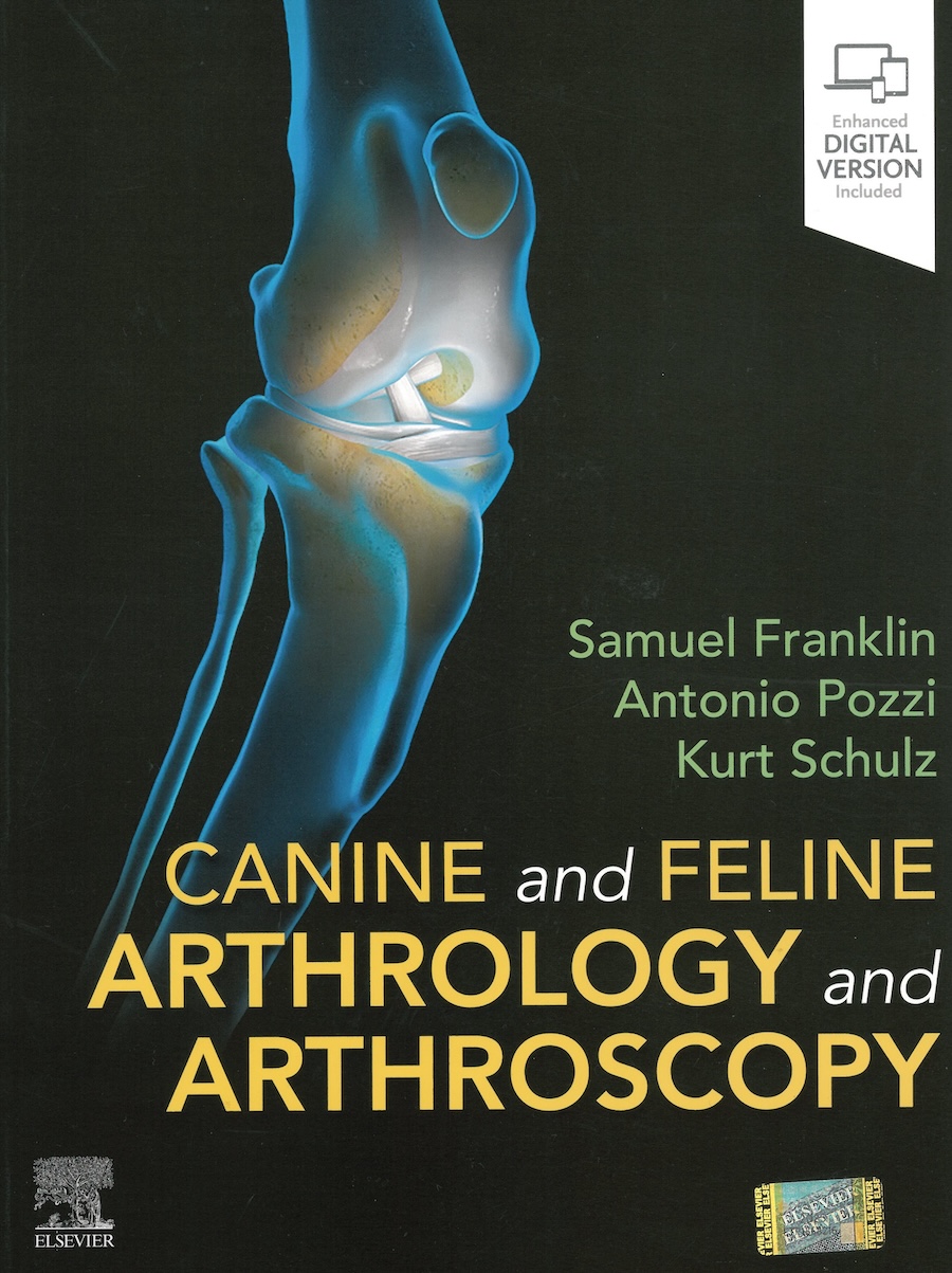 Canine and Feline Arthrology and Arthroscopy