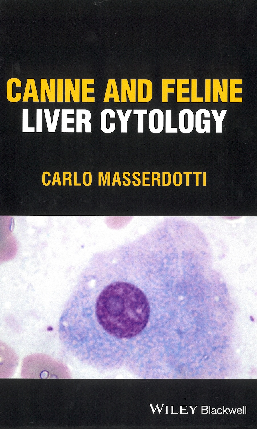Canine and Feline Liver Citology