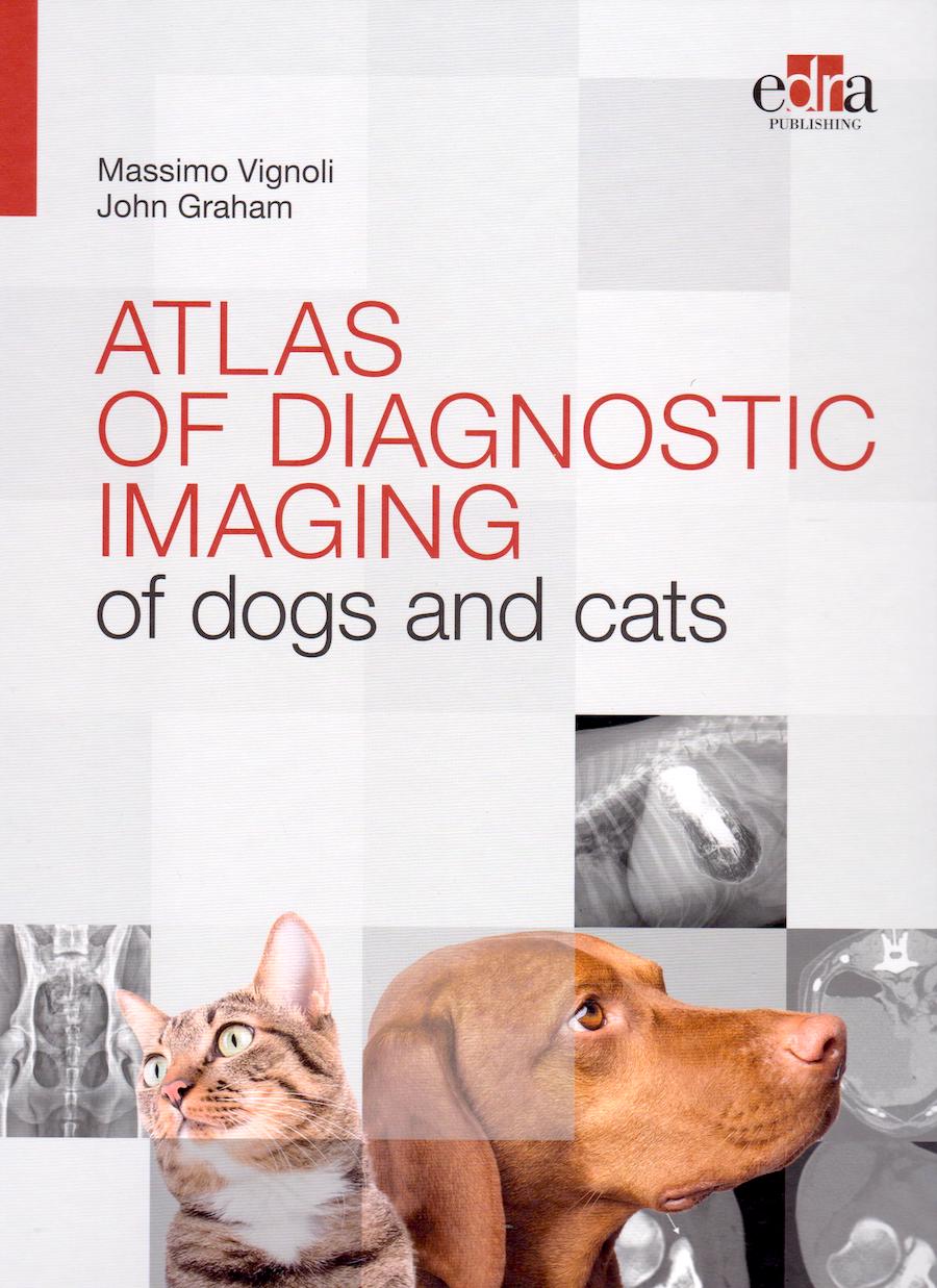 Atlas of Diagnostic Imaging of dogs and cats