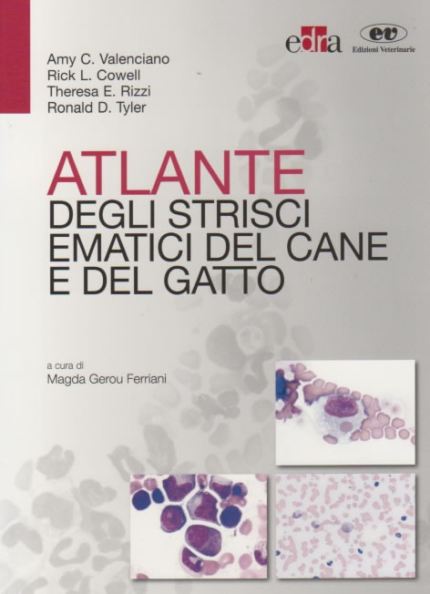 Atlante degli strisci ematici del cane e del gatto