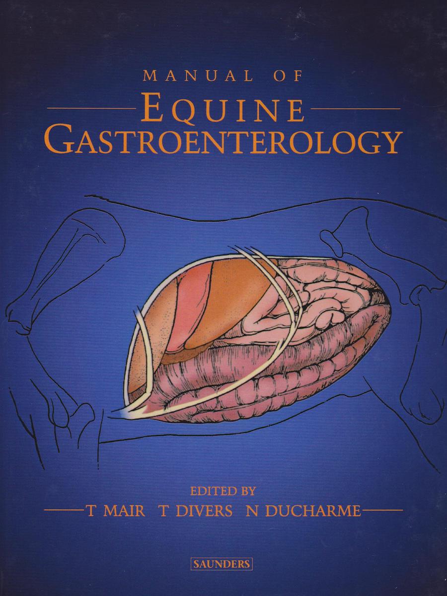 Manual of equine gastroenterology