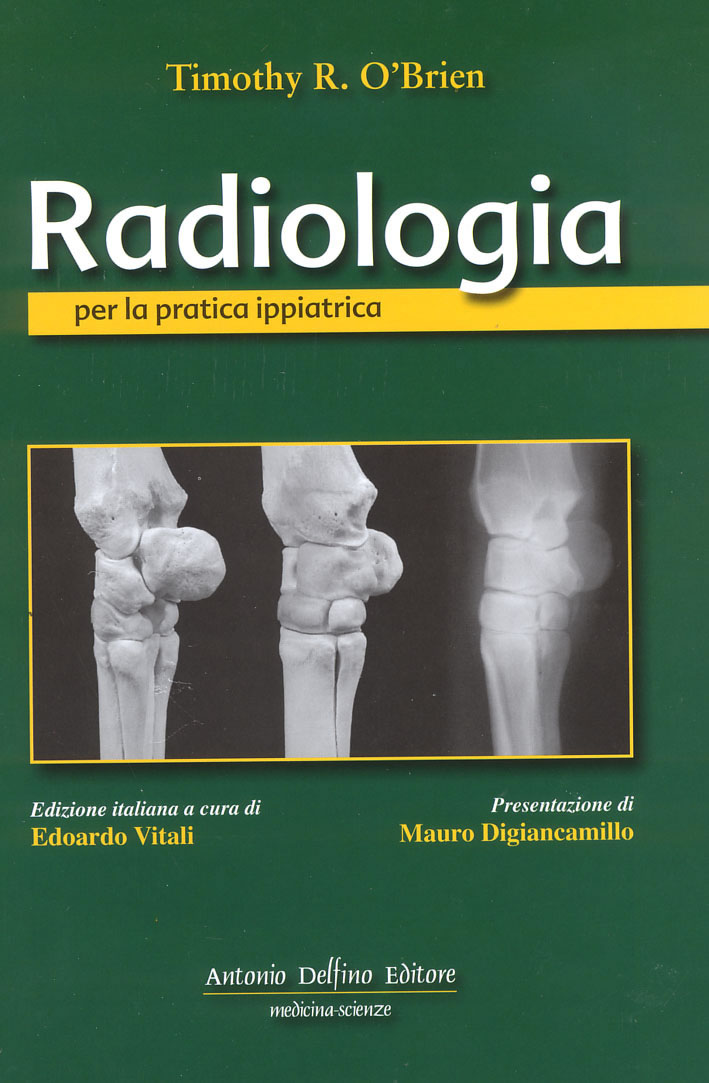 Radiologia per la pratica ippiatrica
