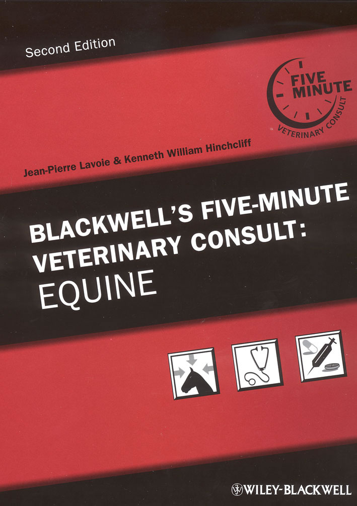 Blackwell's Five-minute veterinary consult: Equine