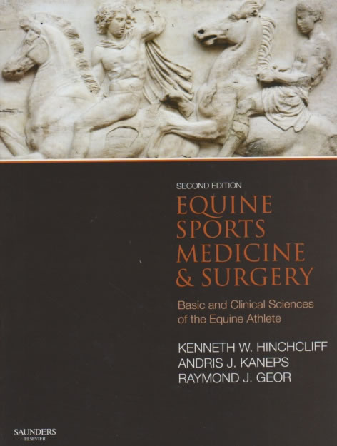 Equine sports medicine & surgery. Basic and clinical sciences of the equine athlete