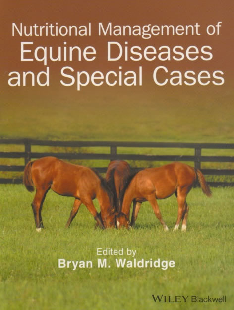Nutritional management of equine diseases and special cases
