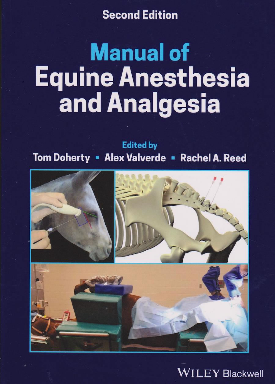 Manual of equine anesthesia and analgesia
