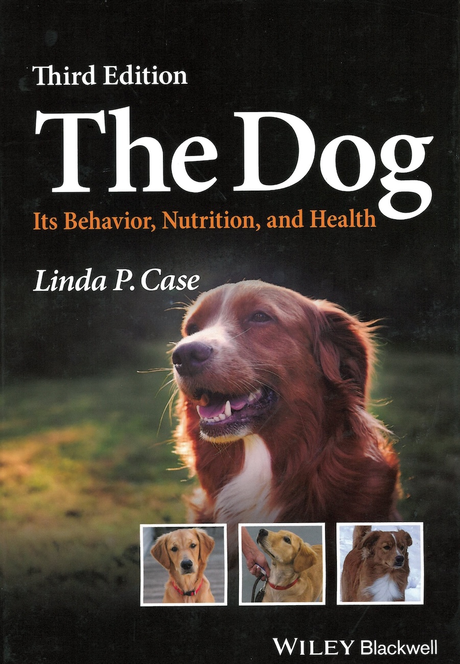 The dog - Its behavior, nutrition and health