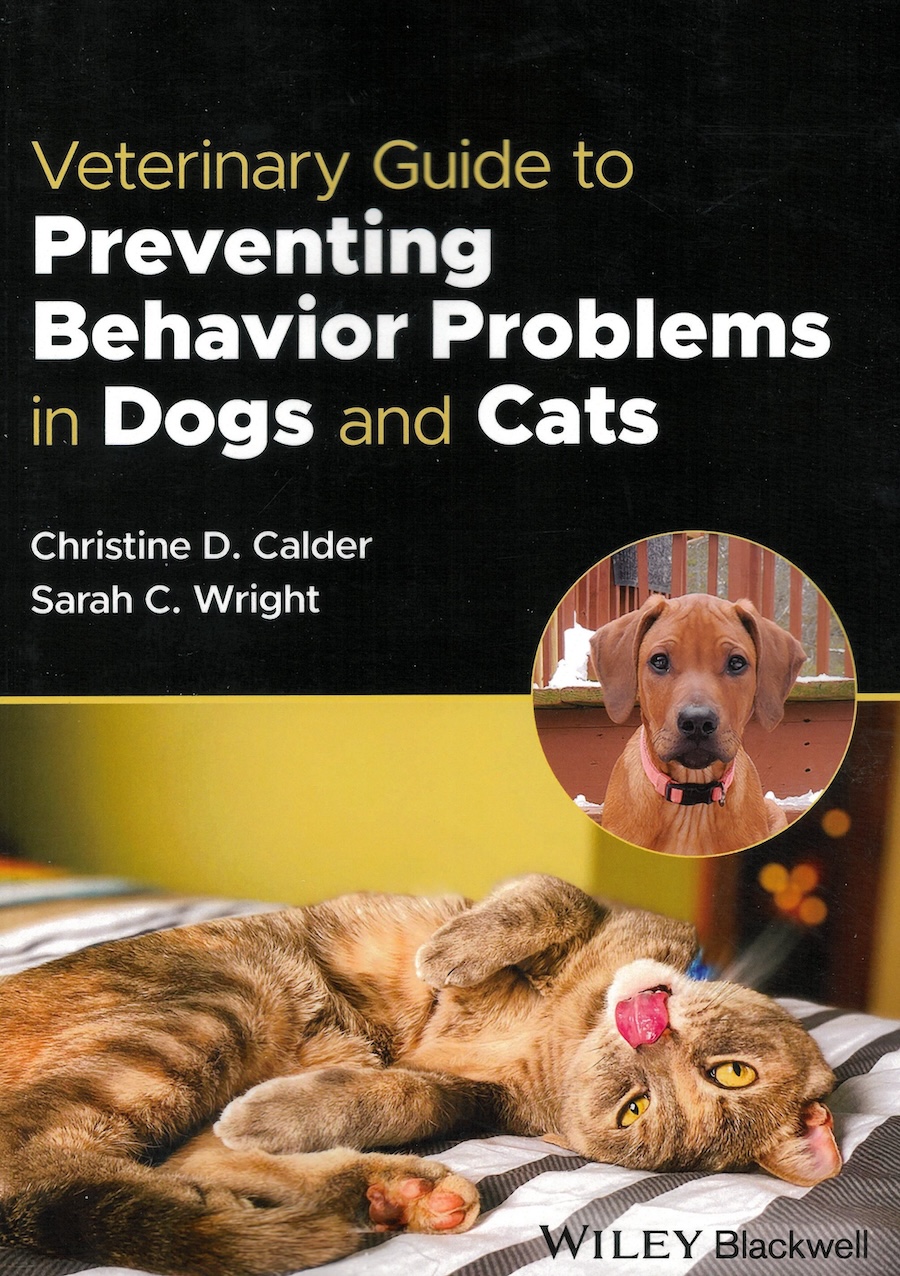 Veterinary guide to preventing behavior problems in dogs and cats