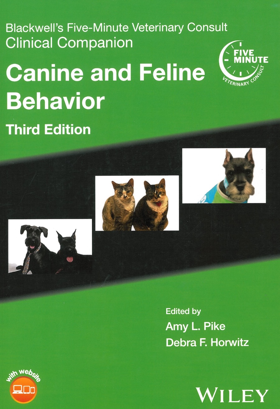 Blackwell's Five-Minute Veterinary Consult Clinical Companion: Canine and Feline Behavior