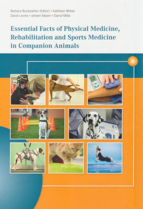 Essential facts of physical medicine, rehabilitation and sports medicine in companion animals