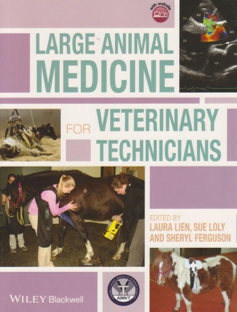 Large animal medicine for veterinary technicians