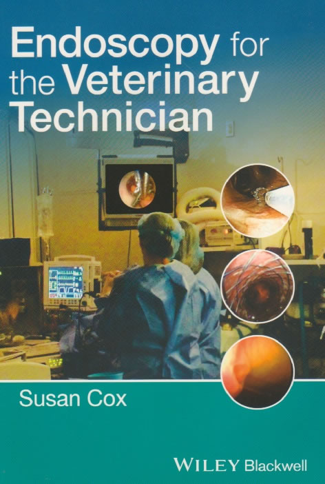 Endoscopy for the veterinary technician
