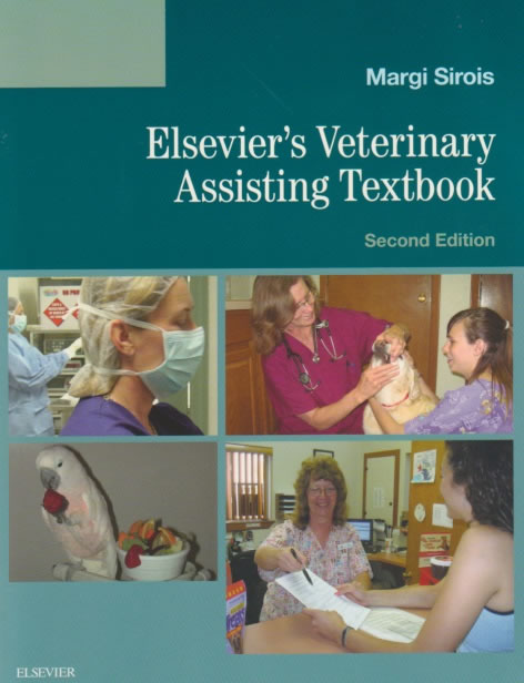 Elsevier's veterinary assisting textbook