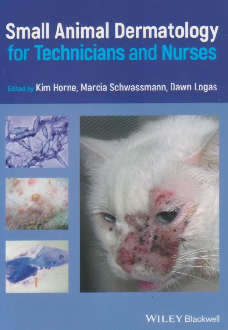 Small animal dermatology for technicians and nurses