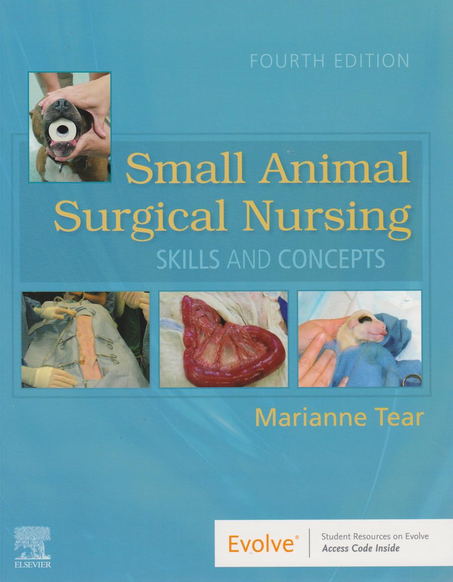 Small animal surgical nursing - Skills and concepts