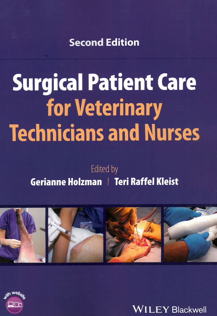 Surgical patient care for veterinary technicians and nurses