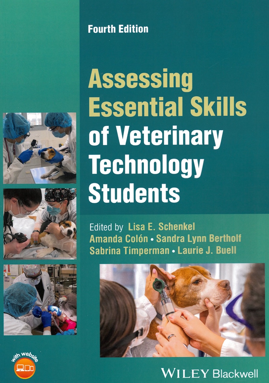 Assessing essential skills of veterinary technology students