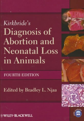 Kirkbride's diagnosis of abortion and neonatal loss in animals