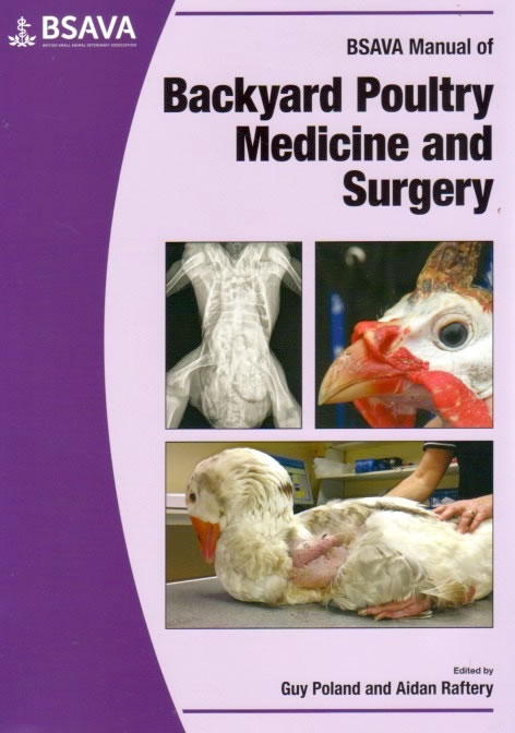 BSAVA Manual of backyard poultry medicine and surgery