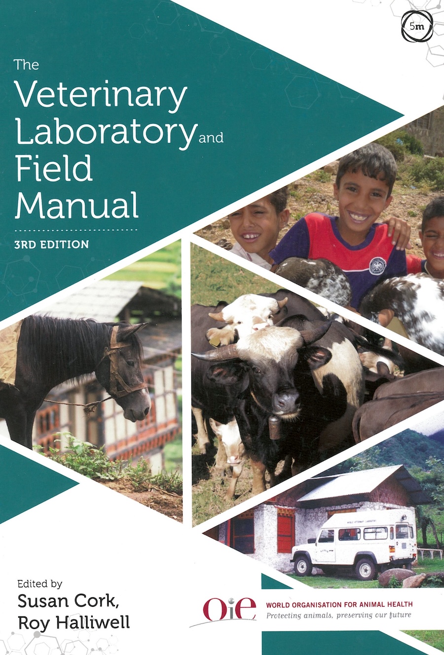  The Veterinary Laboratory and Field Manual