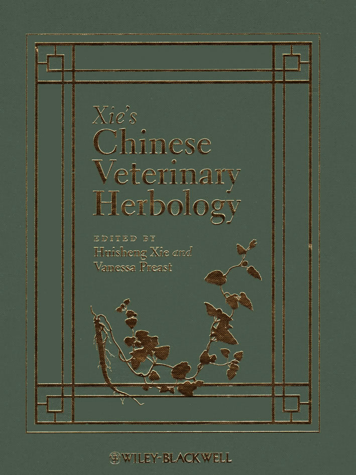 Xie's Chinese veterinary herbology