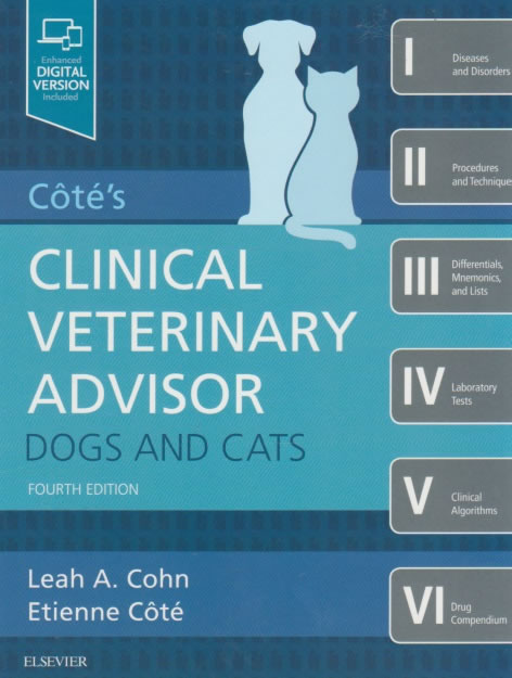 Côté's clinical veterinary advisor dogs and cats