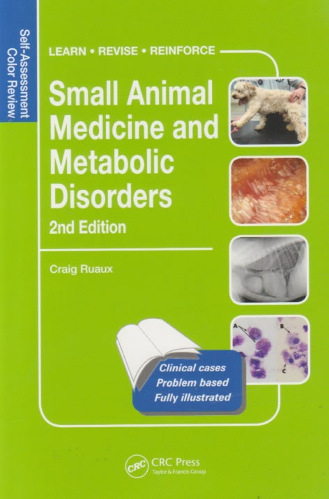 Self-Assessment Color Review - Small animal medicine and metabolic disorders
