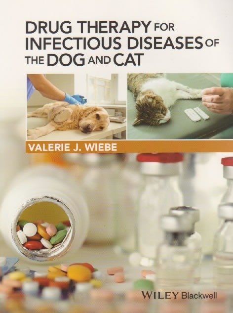 Drug therapy for infectious diseases of the dog and cat