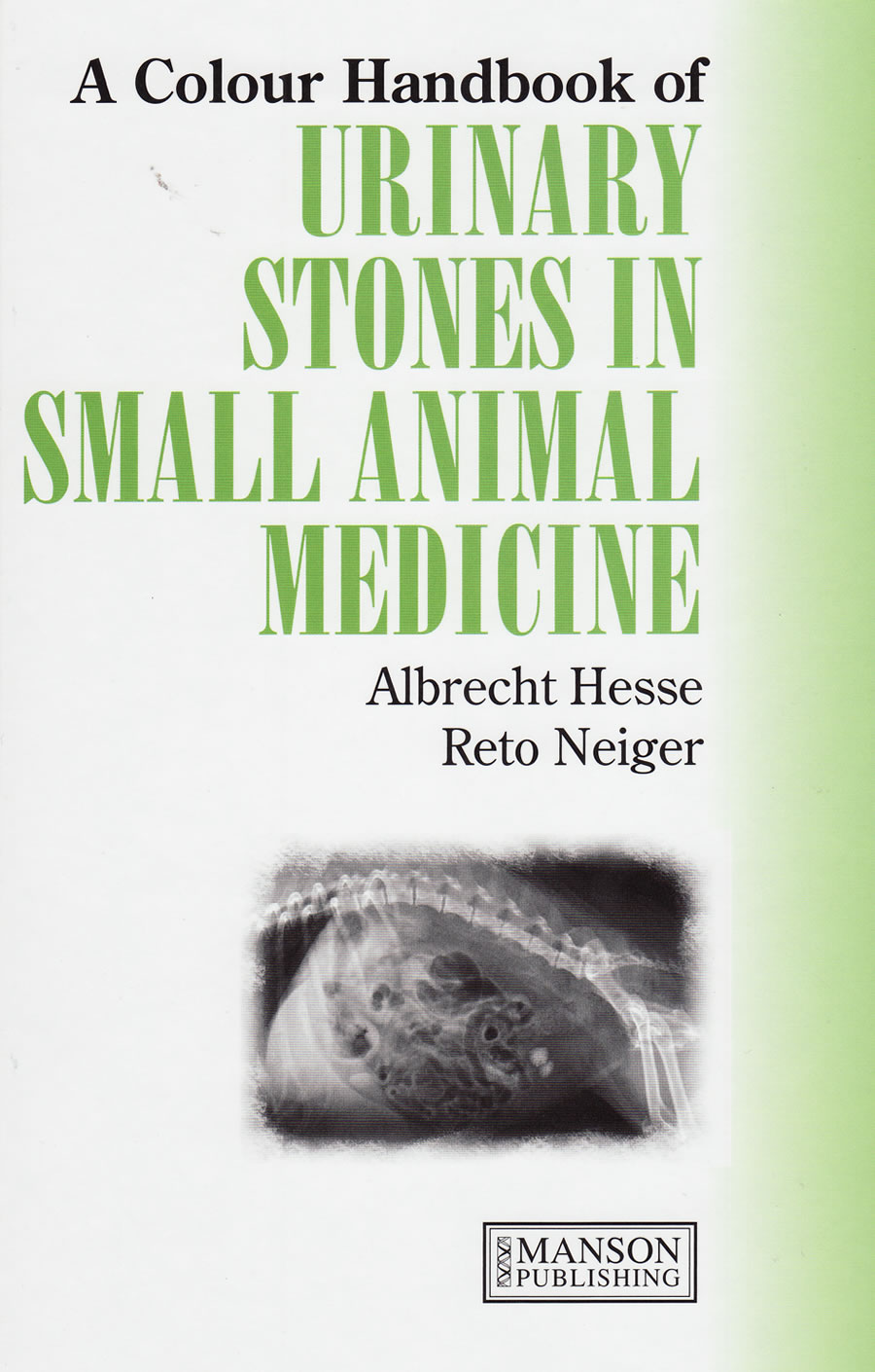 A colour handbook of urinary stones in small animal medicine