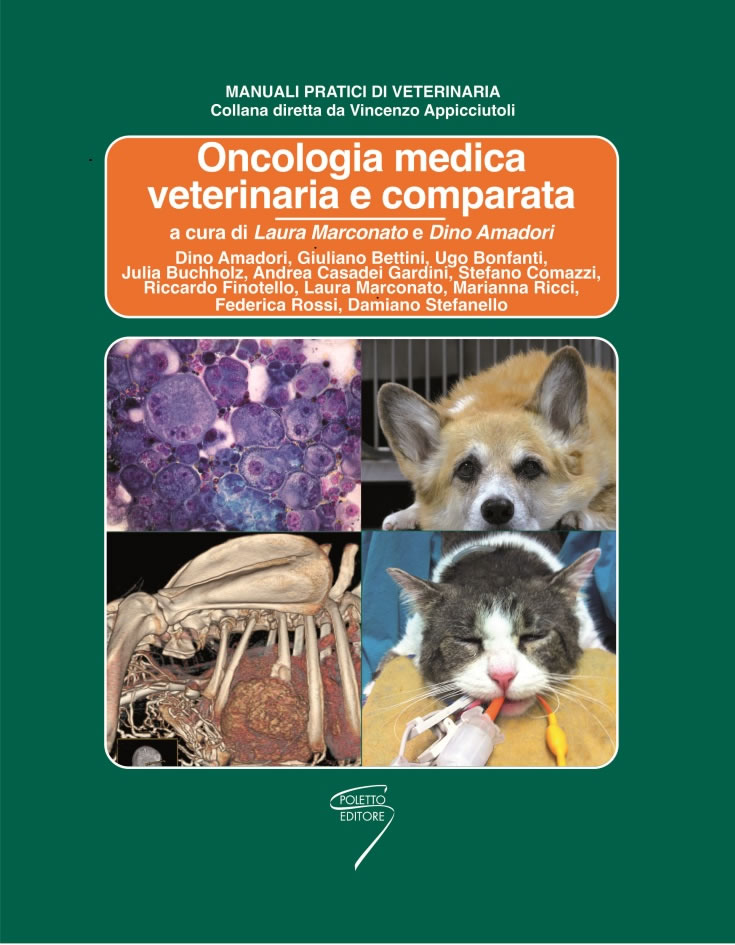 Oncologia medica veterinaria e comparata + OMAGGIO: Principi di chemioterapia in oncologia