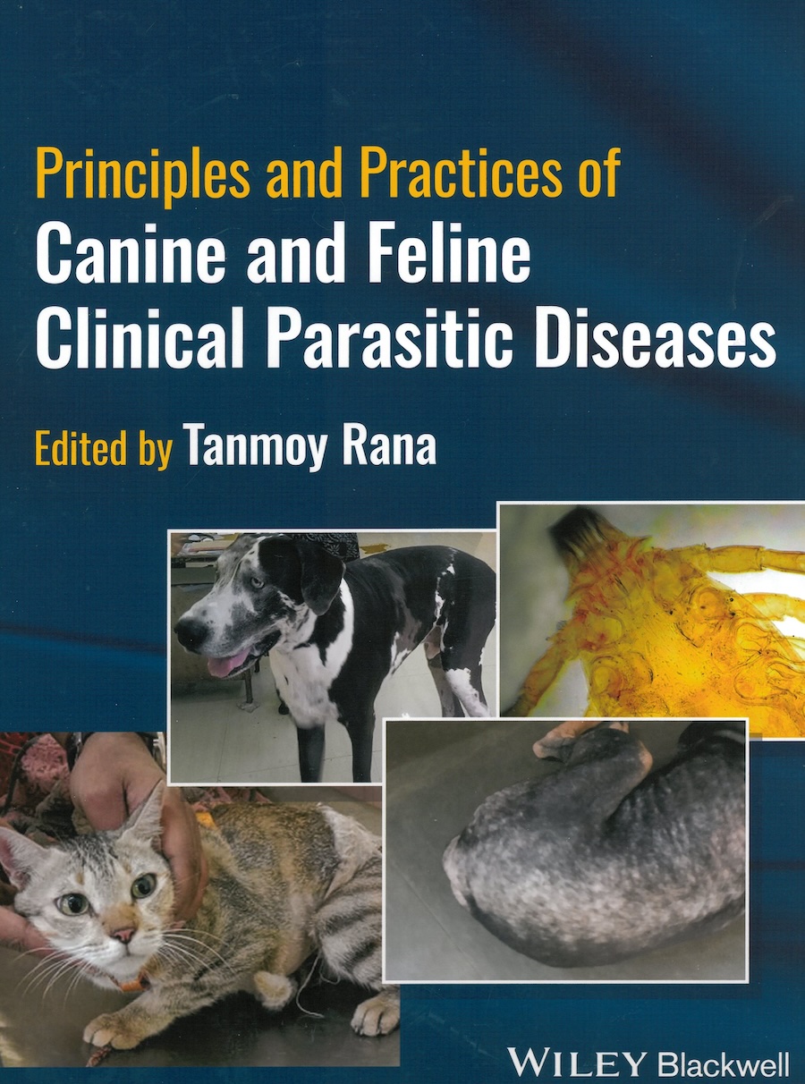 Principles and practices of canine and feline clinical parasitic diseases