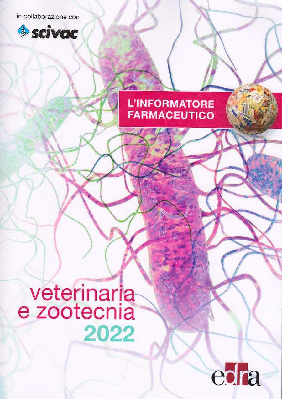 L'informatore Farmaceutico 2022 - Veterinaria e zootecnia
