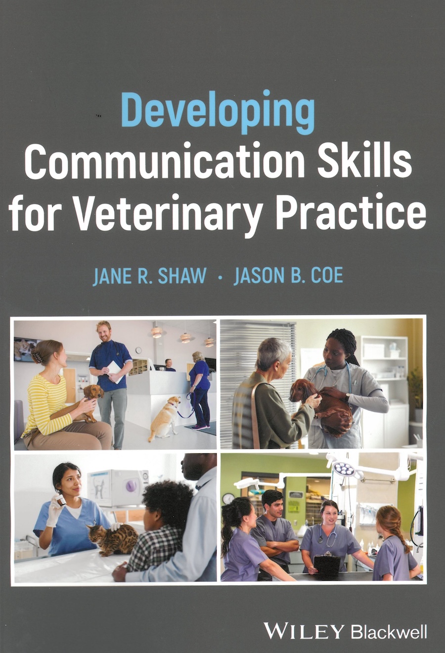 Developing communication skills for veterinary practice